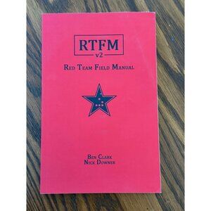 RTFM: Red Team Field Manual v2 by Ben Clark & Nick Downer- Paperback-2022